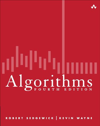 Algorithms (4th Edition) (9780321573513) by Sedgewick, Robert; Wayne, Kevin