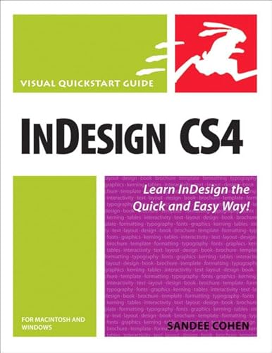 InDesign CS4 for Macintosh and Windows: Visual Quickstart Guide (9780321573575) by Cohen, Sandee