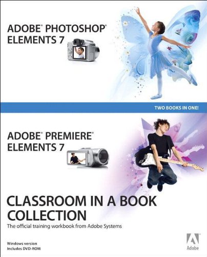 Imagen de archivo de Adobe Photoshop Elements 7 and Adobe Premiere Elements 7 Classroom in a Book Collection a la venta por WorldofBooks