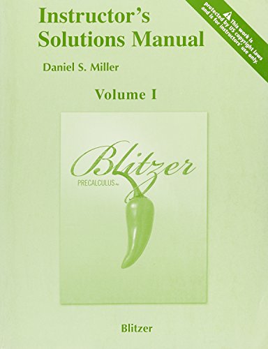 9780321575319: Instructor's Solutions Manual Volumes1&2 Blitzer Precalculus