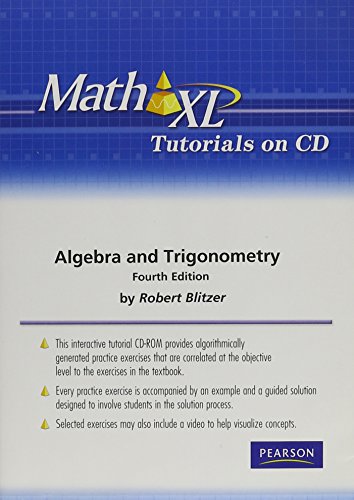 MathXL Tutorials on CD for Algebra and Trigonometry (9780321575470) by Blitzer, Robert F.