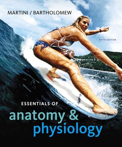 9780321575548: Essentials of Anatomy & Physiology