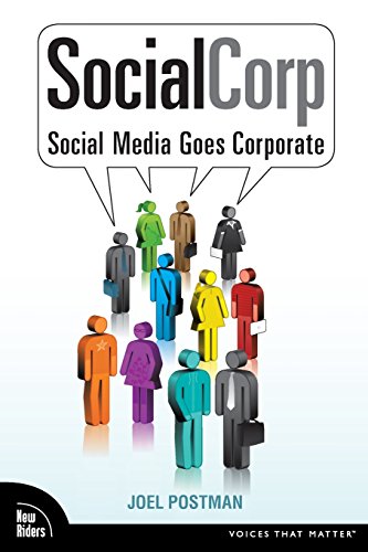 Imagen de archivo de SocialCorp: Social Media Goes Corporate a la venta por SecondSale
