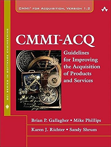 Imagen de archivo de CMMI-ACQ: Guidelines for Improving the Acquisition of Products and Services a la venta por Ammareal