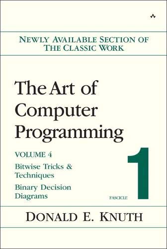 9780321580504: The Art of Computer Programming: Bitwise Tricks & Techniques; Binary Decision Diagrams: 4