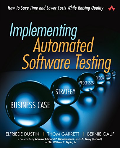 Stock image for Implementing Automated Software Testing: How to Save Time and Lower Costs While Raising Quality for sale by KuleliBooks