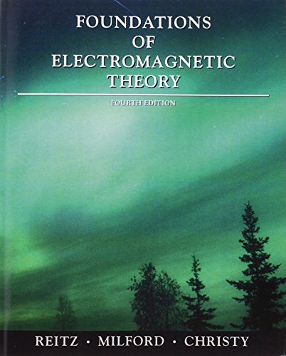 Imagen de archivo de Foundations of Electromagnetic TheoryReitz, John R.; Milford, Frederi a la venta por Iridium_Books