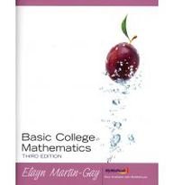 Basic College Mathematics with MyMathLab/MyStatLab Student Access Kit (3rd Edition) (9780321584489) by Martin-Gay, Elayn