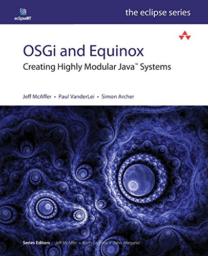 OSGi and Equinox: Creating Highly Modular Java Systems (9780321585714) by Mcaffer, Jeff