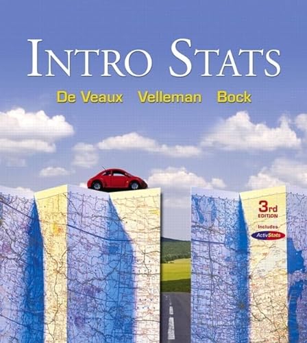 Intro Stats Value Pack (includes Statistics Study for the DeVeaux/Velleman/Bock Series & MyMathLab/MyStatLab Student Access Kit ) (9780321586612) by De Veaux, Richard D.; Velleman, Paul F.; Bock, David E.