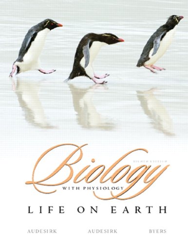 Biology: Life on Earth with Physiology Value Pack (includes Current Issues in Biology, Vol 5 & Current Issues in Biology, Vol 4) (8th Edition) (9780321587121) by Audesirk, Gerald; Audesirk, Teresa; Byers, Bruce E.
