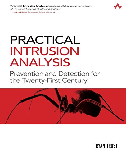 Stock image for Practical Intrusion Analysis : Prevention and Detection for the Twenty-First Century: Prevention and Detection for the Twenty-First Century for sale by Better World Books