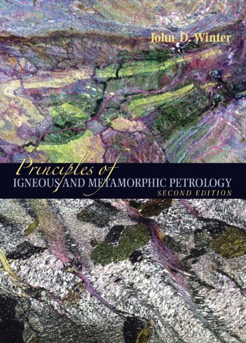9780321592576: Principles of Igneous and Metamorphic Petrology