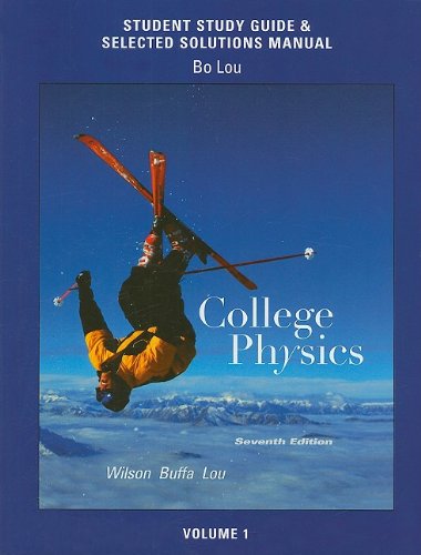 Imagen de archivo de Study Guide and Selected Solutions Manual for College Physics Volume 1 a la venta por Zoom Books Company