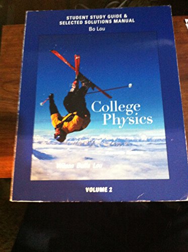 9780321592781: Study Guide and Selected Solutions Manual for College Physics Volume 2