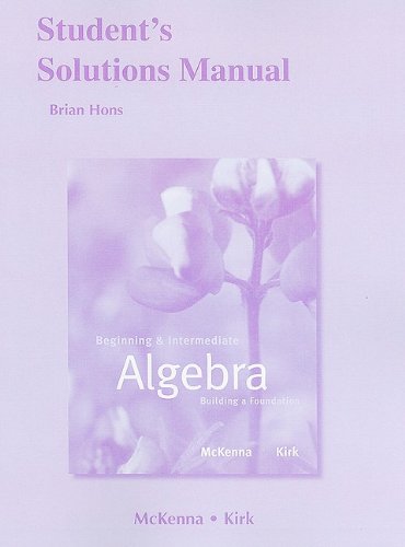 Imagen de archivo de Student Solutions Manual for Beginning and Intermediate Algebra: Building a Foundation a la venta por HPB-Red