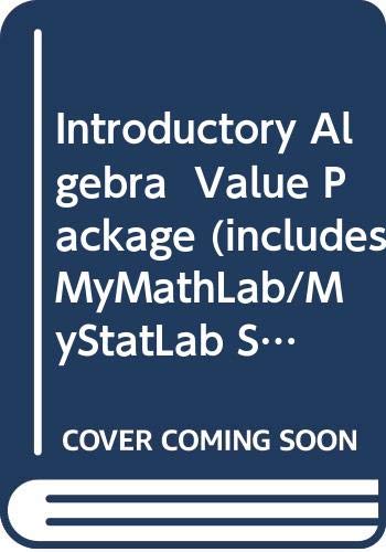 Introductory Algebra Value (includes My/MyStat Student Kit) (3rd Edition) Martin-Gay, Elayn