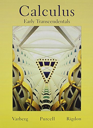 Calculus Early Transcendentals with MyLab Math (9780321594747) by Varberg, Dale; Purcell, Edwin J.; Rigdon, Steve E.