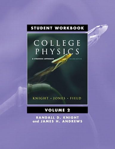 9780321596338: Student Workbook for College Physics: A Strategic Approach Volume 2 (Chs. 17-30)