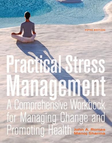 Imagen de archivo de Practical Stress Management: A Comprehensive Workbook for Managing Change and Promoting Health [With CD (Audio)] a la venta por ThriftBooks-Atlanta