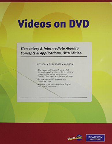 Videos on DVD for Elementary and Intermediate Algebra: Concepts and Applications (9780321599353) by Bittinger, Marvin L.; Ellenbogen, David J.; Johnson, Barbara L.