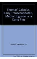 Thomas' Calculus, Early Transcendentals, Media Upgrade: A La Carte Plus (9780321600608) by Thomas, George B.; Weir, Maurice D.; Hass, Joel; Giordano, Frank R.