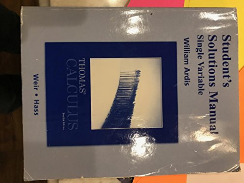 9780321600707: Student Solutions Manual, Single Variable for Thomas' Calculus