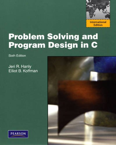 9780321601513: Problem Solving and Program Design in C:International Version: International Edition