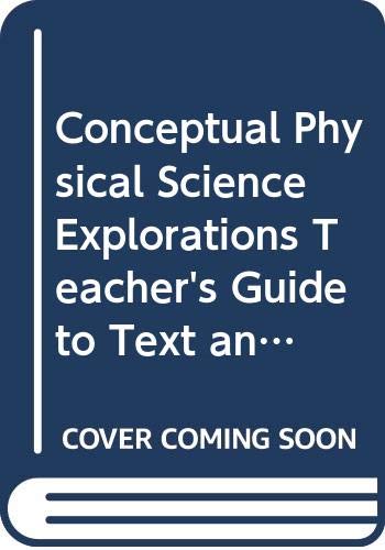 Imagen de archivo de Conceptual Physical Science Explorations, Teacher's Guide To Text And Laboratory Manual, Second Edit ; 9780321602176 ; 032160217X a la venta por APlus Textbooks