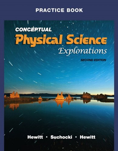 9780321602183: Practice Book for Conceptual Physical Science Explorations