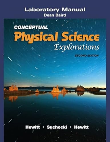 9780321602749: Conceptual Physical Science Explorations