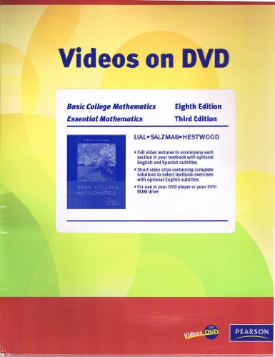 Basic College Mathematics, 8th Edition / Essential Mathematics, 3rd Edition (9780321607829) by Lial; Salzman; Hestwood