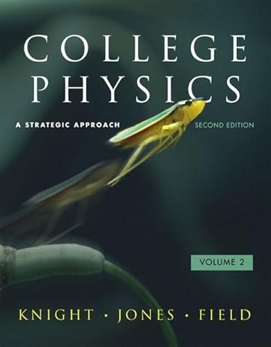 Imagen de archivo de College Physics: A Strategic Approach Volume 2 (Chs. 17-30) (2nd Edition) a la venta por Open Books