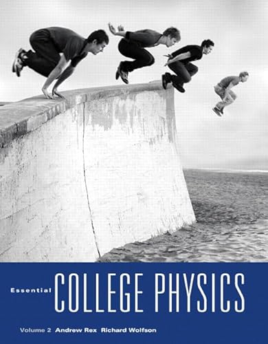 Stock image for Essential College Physics, Volume 2 for sale by Once Upon A Time Books