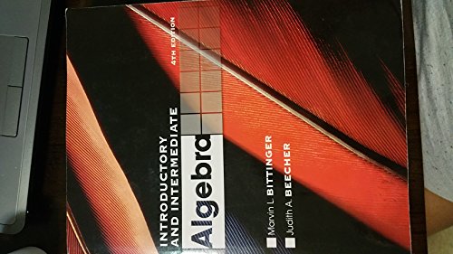 Stock image for Introductory and Intermediate Algebra (The Bittinger Worktext Series) for sale by Reliant Bookstore