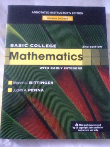 Stock image for Basic College Mathematics With Early Integers (The Bittinger Worktext Series) for sale by GoldenWavesOfBooks