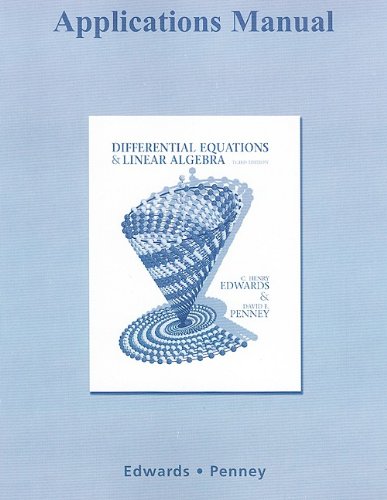 9780321615251: Applications Manual for Differential Equations and Linear Algebra