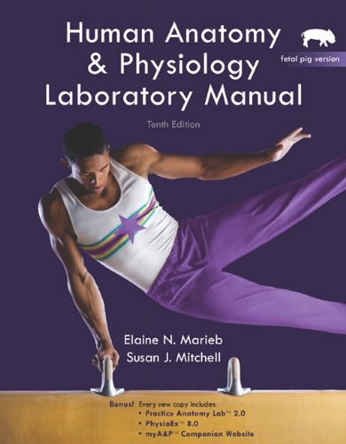 9780321616135: Human Anatomy & Physiology Lab Manual, Fetal Pig Version