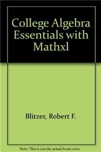 9780321617033: College Algebra Essentials + Mathxl