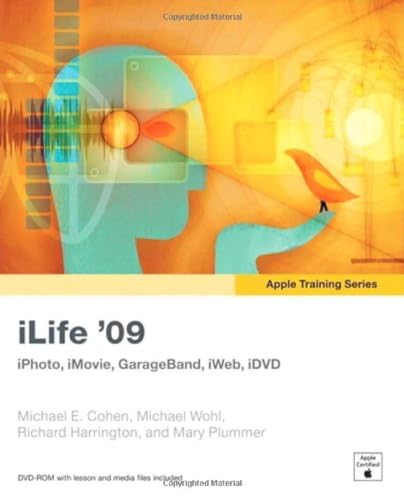 iLife '09 (9780321618504) by Cohen, Michael E.; Wohl, Michael; Harrington, Richard; Plummer, Mary