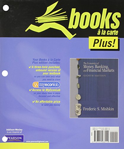 The Student Value Edition for Economics of Money, Banking, and Financial Markets Plus Myeconlab in Coursecompass, Economics of Money, Banking and Fina (9780321620194) by [???]