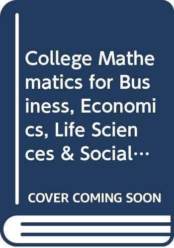 9780321622754: College Mathematics for Business, Economics, Life Sciences & Social Sciences, A La Carte Plus MML