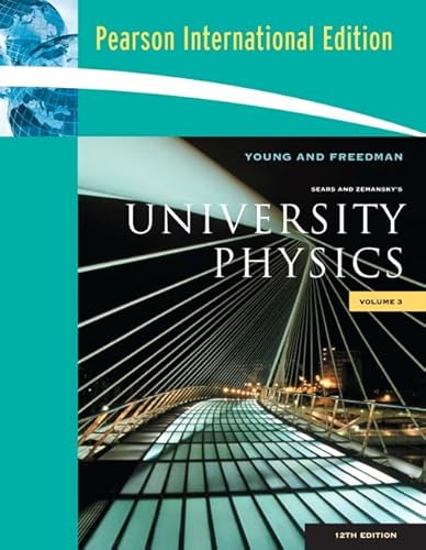 University Physics Vol 3 (Chapters 37-44): International Edition (9780321623287) by Young, Hugh D.