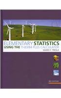 9780321624338: Elementary Statistics Using the TI-83/84 Plus Calculator + Mymathlab/Mystatlab Student Access Code Card