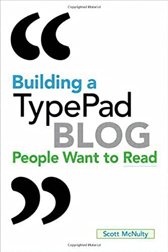 Beispielbild fr Building a TypePad Blog People Want to Read zum Verkauf von ThriftBooks-Dallas