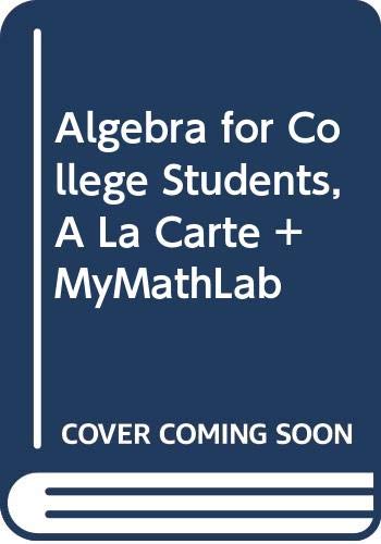 Algebra for College Students, a La Carte + Mymathlab (9780321627414) by Blitzer, Robert F.
