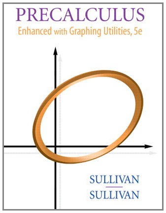 9780321627810: Precalculus: Enhanced with Graphing Utilities, Books a la Carte Edition
