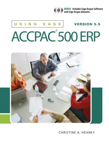 Beispielbild fr Using Sage ACCPAC 500 ERP, Version 5. 5 zum Verkauf von Better World Books