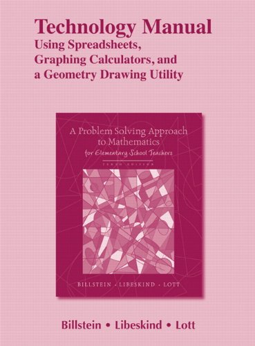 Beispielbild fr A Problem Solving Approach to Mathematics for Elementary School Teachers Technology Manual Using Spreadsheets, Graphing Calculators, and a Geometry Drawing Utility zum Verkauf von HPB-Red