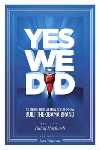 Beispielbild fr Yes We Did: An Inside Look at How Social Media Built the Obama Brand zum Verkauf von SecondSale